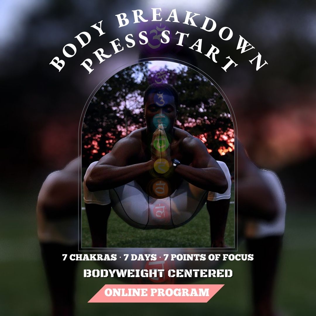 Text: Body Breakdown: Press Start, Online Program. Background: Marcus G. Vilmé in a deep squat with chakra energy gates leading from the tailbone to the top of the head